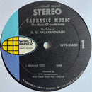 K. V. Narayanaswamy - Carnatic Music: Music Of South India - The Voice Of K. V. Narayanswamy (LP Tweedehands)