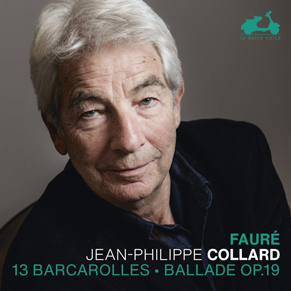 Jean-Philippe Collard - Faure: 13 Barcarolles / Ballade Op. 19 (CD) - Discords.nl