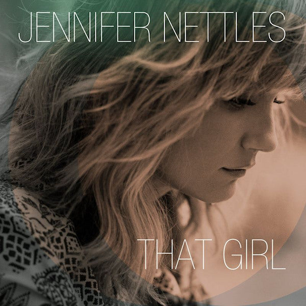 Jennifer Nettles - That girl (CD)