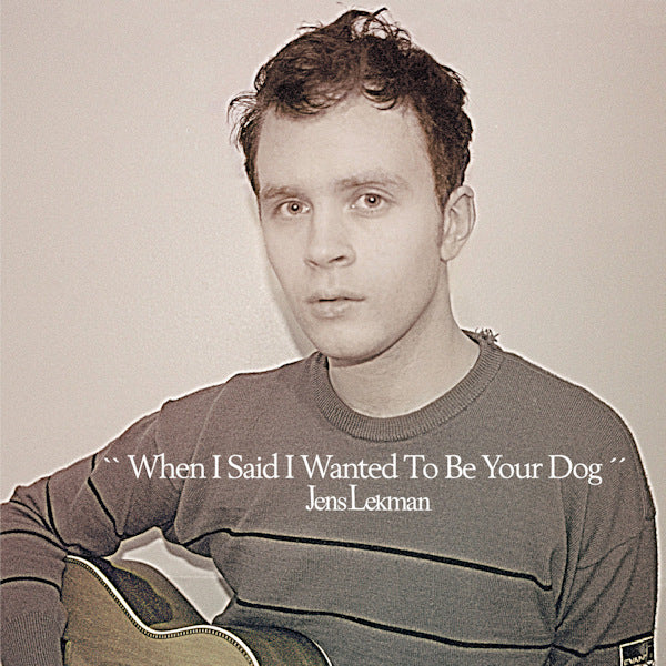 Jens Lekman - When i said i wanted to be your dog (CD)