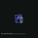 Jeremiah Fraites - Piano piano 2 (LP) - Discords.nl