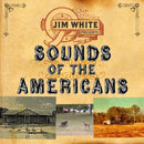 Jim White - Sounds of the americans (CD) - Discords.nl