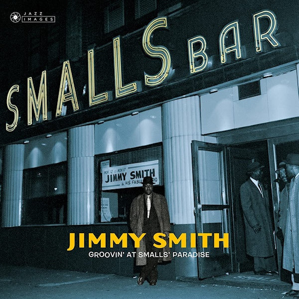 Jimmy Smith - Groovin' at small's paradise (LP) - Discords.nl