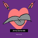 Jimmy Somerville - Read my lips -2023 reissue- (CD) - Discords.nl