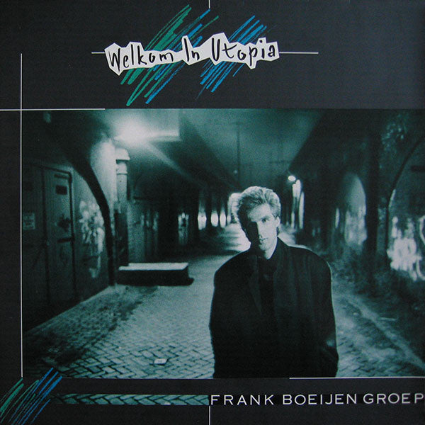 Frank Boeijen Groep - Welkom In Utopia (LP Tweedehands)