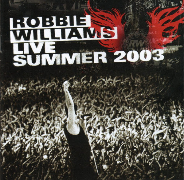 Robbie Williams - Live Summer 2003 (CD Tweedehands) - Discords.nl