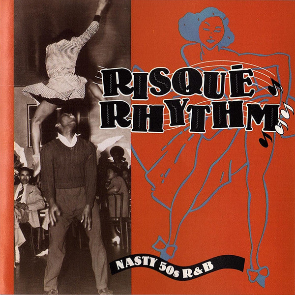 Various - Risqué Rhythm Nasty '50s R&B (CD Tweedehands) - Discords.nl