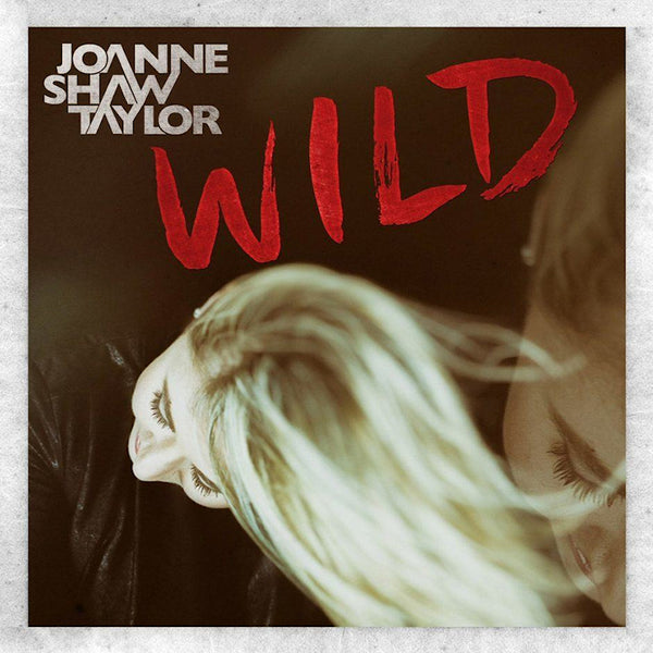 Joanne Shaw Taylor - Wild (CD) - Discords.nl