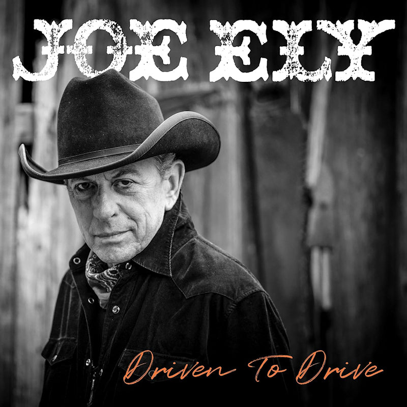 Joe Ely - Driven to drive (LP) - Discords.nl