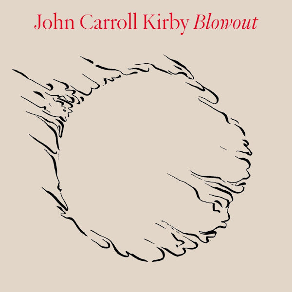 John Carroll Kirby - Blowout (LP)