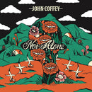John Coffey - Not alone (LP)