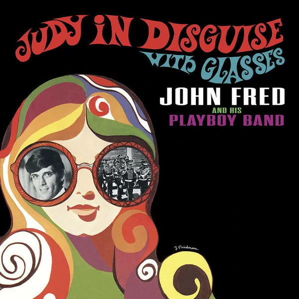 John Fred And His Playboy Band - Judy In Disguise With Glasses (LP) - Discords.nl
