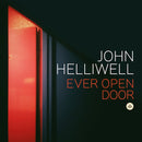 John Helliwell - Ever open door (CD) - Discords.nl