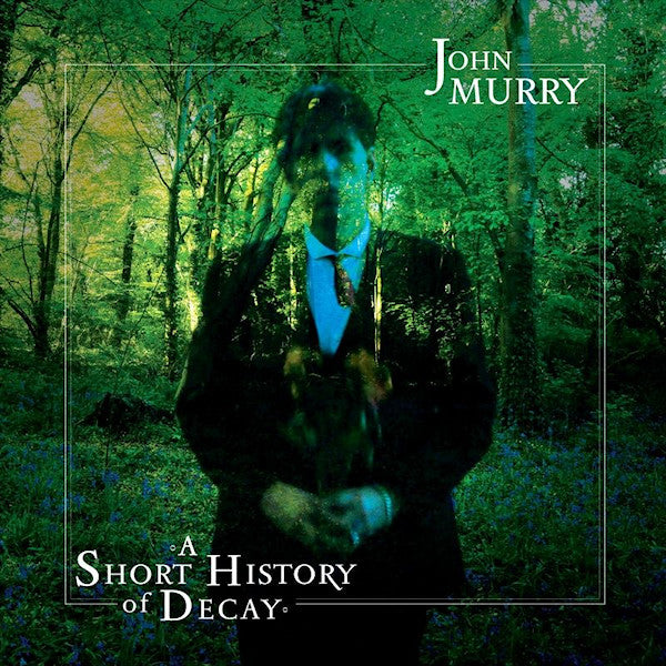 John Murry - A short history of decay (LP) - Discords.nl