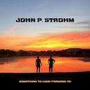 John P. Strohm - Something to look forward to (LP) - Discords.nl
