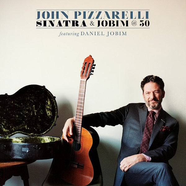 John Pizzarelli - Sinatra & jobim @ 50 (CD) - Discords.nl