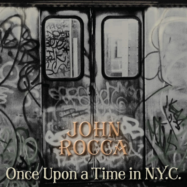 John Rocca - Once upon a time in N.Y.C. (LP) - Discords.nl