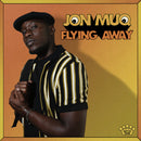 Jon Muq - Flying away (LP) - Discords.nl
