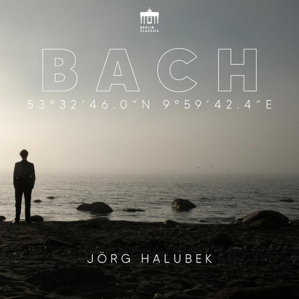 Jorg Halubek - Bach: 53°32'46.0"N 9°59'42.4''E (CD)