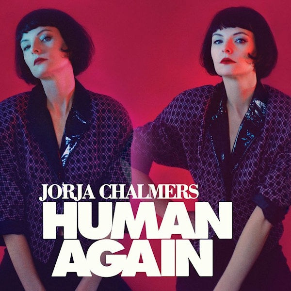 Jorja Chalmers - Human again (CD) - Discords.nl
