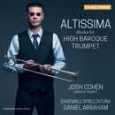 Josh Cohen / Ensemble Sprezzatura - Altissima (CD) - Discords.nl