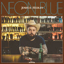 Joshua Hedley - Neon blue (LP) - Discords.nl