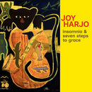 Joy Harjo - Insomnia and seven steps to grace (CD)