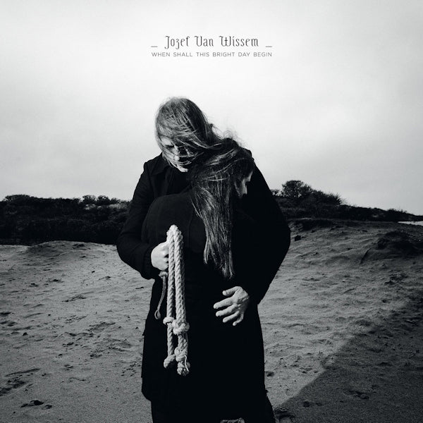 Jozef Van Wissem - When shall this bright day begin (LP) - Discords.nl