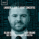 Julian Bliss - Lindberg and aho clarinet concertos (CD)