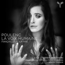 Julie Cherrier-Hoffmann - Poulenc: La Voix Humaine / Fiancailles Pour Rire (CD) - Discords.nl