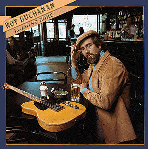 Roy Buchanan - Loading Zone (LP Tweedehands)