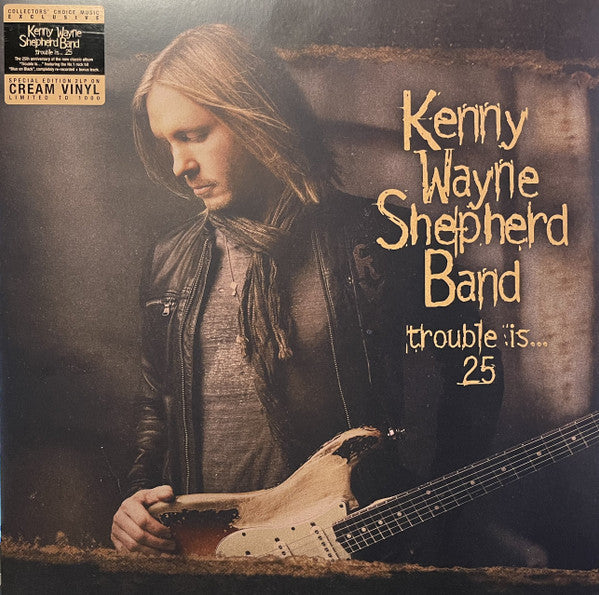 Kenny Wayne Shepherd Band - Trouble Is…25 (LP)