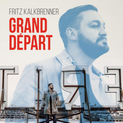 Fritz Kalkbrenner - Grand depart (LP) - Discords.nl