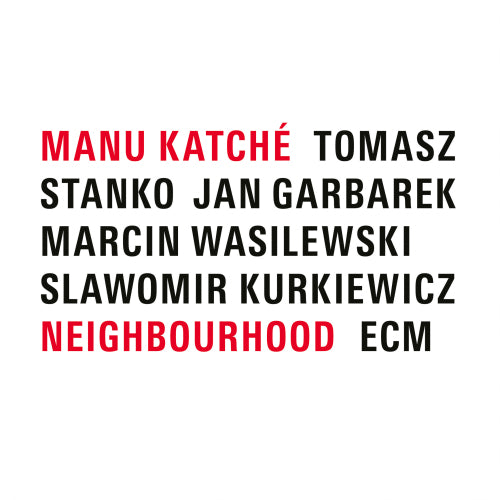 Manu Katche - Neighbourhood (LP) - Discords.nl
