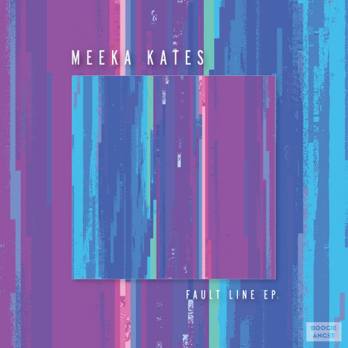 Meeka Kates - Fault line (12-inch)