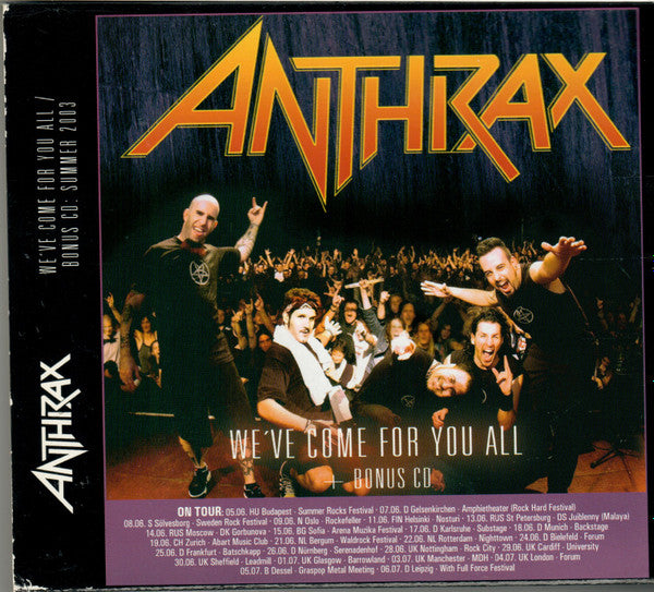 Anthrax - We've Come For You All