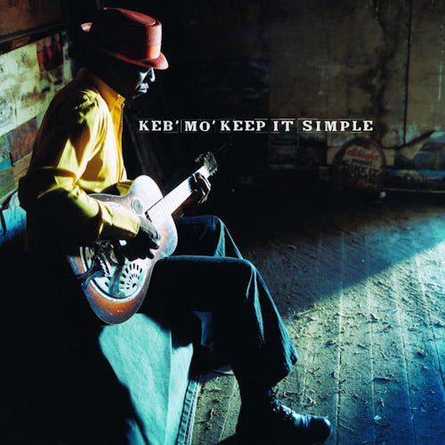 Keb'mo' - Keep it simple (LP) - Discords.nl