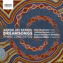 A.j. Kernis - Dreamsongs/three concertos (CD) - Discords.nl
