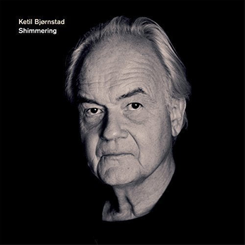 Ketil Bjornstad - Shimmering (CD) - Discords.nl