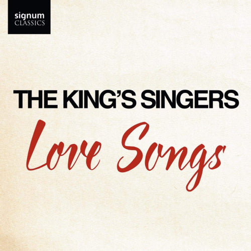 King's Singers - Love songs (CD)