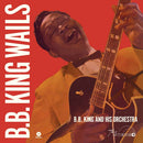 B.b. King - Wails (LP) - Discords.nl