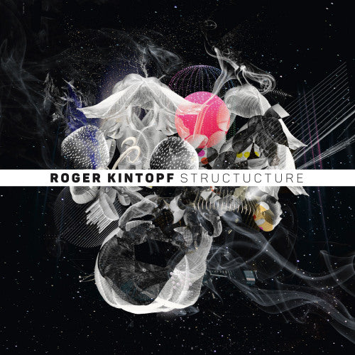 Roger Kintopf - Structucture (CD)