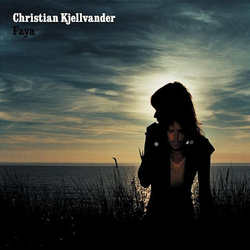 Christian Kjellvander - Faya (LP) - Discords.nl