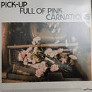 Vaccines, The - Pick-Up Full Of Pink Carnations (LP)