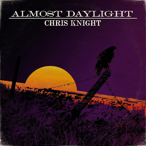 Chris Knight - Almost daylight (CD) - Discords.nl