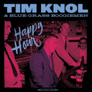 Tim Knol & Blue Grass Boogiemen - Happy hour (LP) - Discords.nl