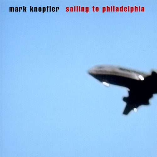 Mark Knopfler - Sailing To Philadelphia (CD) - Discords.nl