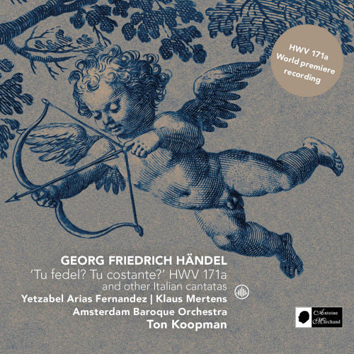 G.f. Handel - Tu fedel? tu costante? (CD) - Discords.nl