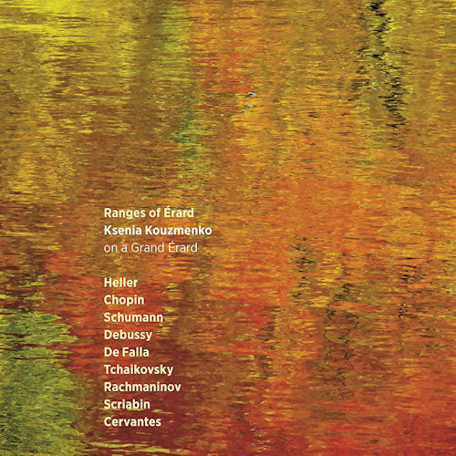 Ksenia Kouzmenko - Ranges of erard (CD)