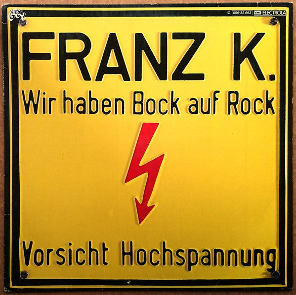 Franz K. - Wir Haben Bock Auf Rock (LP Tweedehands)